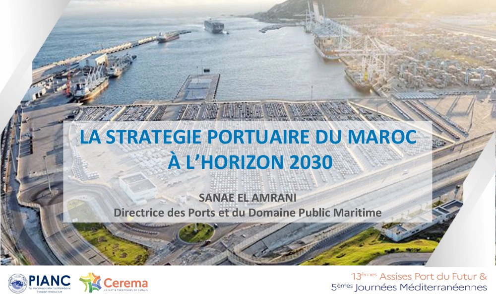 La strategie portuaire du maroc a lhorizon 2030